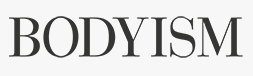 Bodyism